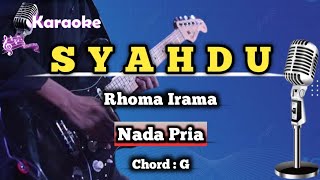 Syahdu  Rhoma Irama Karaoke Dangdut Nada Pria [upl. by Campbell673]