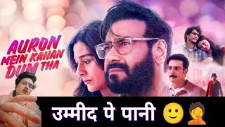 AURON MEIN KAHAN DUM THA  Movie Review  Ajay Devgn  Tabu  Jimmy Shergill  Shantanu  Saiee [upl. by Kimon]