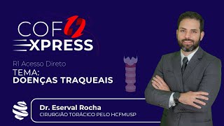 COFEXPRESS  Doenças Traqueais Com Dr Eserval Rocha [upl. by Weathers]