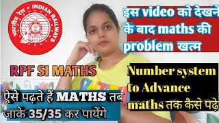 RPF SI AND CONSTABLE 🚓🚨HOW TO Prepare maths for RPF SIBest strategy for maths 📚📖 [upl. by Asilram183]