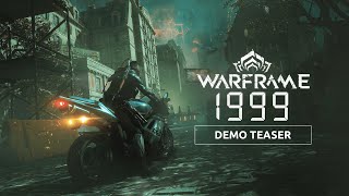 Warframe  Warframe 1999 Playable Demo Teaser  Coming October 16 [upl. by Whalen]