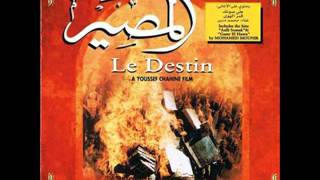 Original Soundtrack Of Egyptian Movie quotLe Destinquot [upl. by Mannes495]