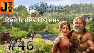 Siedler 6 Reich des Ostens 46 Thela  Lets Play Die Siedler Aufstieg eines Königreichs [upl. by Anahahs69]