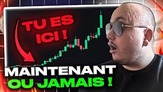 🔥 CRYPTO  CEST MAINTENANT OU JAMAIS [upl. by Mckeon]