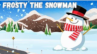 Frosty the Snowman Kids Christmas Song  Nursery Rhymes Toddlers Song [upl. by Llednek]