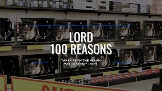 LORD  100 Reasons OFFICIAL VIDEO [upl. by Maiocco]