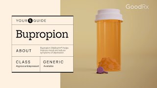 Bupropion How It Works How to Take It and Side Effects  GoodRx [upl. by Yi]