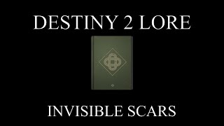 Destiny 2 Lore  Evas Journey  Invisible Scars [upl. by Shelden268]