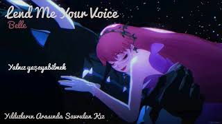 Lend Me Your Voice  Belle  Turkish Cover [upl. by Agler]