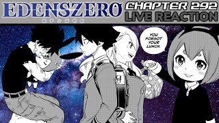 ATLEAST SHE GOT HER WISH 😁 Edens Zero Chapter 292 Live ReactionThoughts [upl. by Oirramaj]