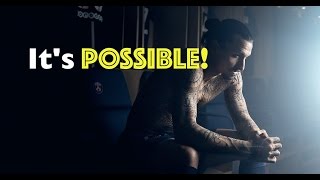 Its POSSIBLE ● Zlatan Ibrahimović  Motivational Video [upl. by Roxana193]