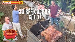 CUISINE  Soirée cochon grillé chez KANAL AUSTRALTV [upl. by Leifeste]