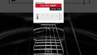 HOW TO Play Ill Fly Away on Guitar for Beginners Easy TABS shorts [upl. by Ram839]