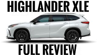 2023 TOYOTA HIGHLANDER XLE FULL REVIEW  3 ROW TOYOTA SUV  BEST TOYOTA SUV [upl. by Yatnuahs]