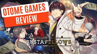 Bustafellows Review  Otome Gaming [upl. by Luzader]