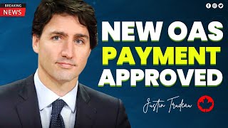 5 Minute Ago The Canadian Government Announced New OAS Payment For All Pensioners [upl. by Vladimir701]