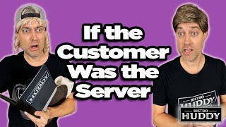 If the Customer Was the Server [upl. by Dlareme]