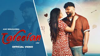 TAREEFAN  Official Video   Ajay Behlolpuria  Geet  New Punjabi Song 2024 [upl. by Sandstrom347]