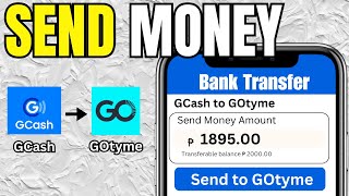 Transfer GCASH to GOTYME Bank  SEND MONEY GCASH to GOTYME Bank 2024 [upl. by Ainirtak]