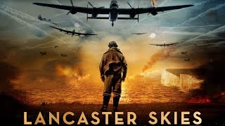 Lancaster Skies Soundtrack Tracklist  Lancaster Skies  Movie 2019 [upl. by Leinahtan]