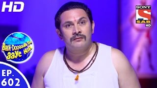 Badi Door Se Aaye Hain  बड़ी दूर से आये है  Episode 602  26th September 2016 [upl. by Omiseno152]