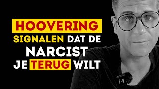 Omgaan met hoovering – Dit zijn de signalen dat een narcist je terug wilt [upl. by Heng]