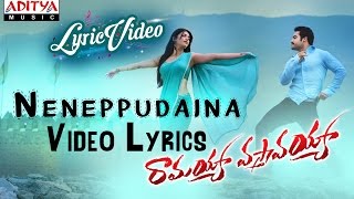 Neneppudaina Video Song With Lyrics II Ramayya Vasthavayya Songs II Jr NTR Samantha [upl. by Pape]