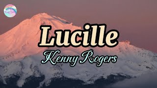 Lucille  Kenny Rogers  Lyrics [upl. by Ilera569]