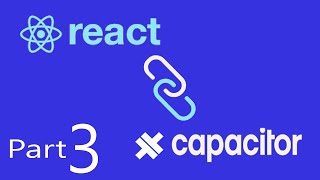 React With Ionic Capacitor  Build Electron exe Part3 [upl. by Inaleon]