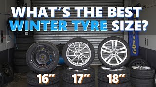 The differences between 16 17 and 18 inch WINTER tyres tested and explained [upl. by Eerb]