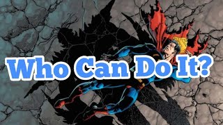 5 Characters That Would Destroy Superman [upl. by Lietman]