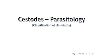 Cestodes  Parasitology Helminthology [upl. by O'Hara217]