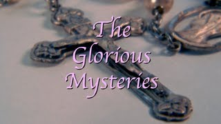 Rosary  The Glorious Mysteries [upl. by Yssac]