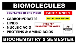 Unit 1 Biomolecules complete  Carbohydrates  Lipids  Part 1  Biochemistry b pharm 2nd semester [upl. by Irej]