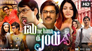 Rab Ne Bana Di Jodi Full Movie  Shah Rukh Khan  Anushka Sharma  Vinay Pathak  Review amp Fact [upl. by Ardeahp]