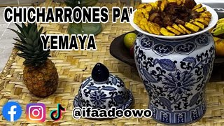 ADIMU  OFRENDA PARA YEMAYA  CHICHARRONES  osha ifa santeria yemaya [upl. by Gyasi327]