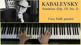 KABALEVSKY Sonatina Op 13 No 1 complete  Cory Hall pianist [upl. by Valonia241]