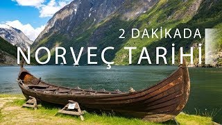 2 Dakikada Norveç Tarihi  Norveç [upl. by Nahgrom92]