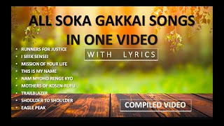 SOKA GAKKAI SONGS  COMPILATIONS [upl. by Pascal]