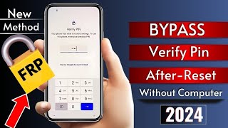 How To Bypass Verify Pin After Reset 2024Verify Pin [upl. by Judye]