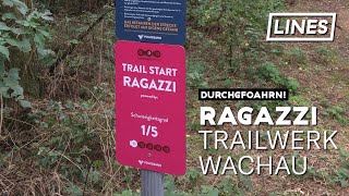 Ragazzi  Trailwerk Wachau  LINES [upl. by Haya]