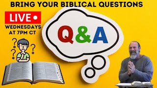 Live Question and Answer Night  Bring Your Biblical Questions 122723B [upl. by Alfredo]