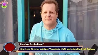 Goodbye Deutschland Star Jens Büchner eröffnet FaneteriaCafé und schockiert mit Preisen [upl. by Tripp]