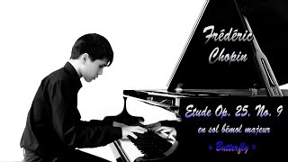 Chopin Etude Op 25 No 9 en sol bémol majeur Butterfly  Mathys le 8052024 [upl. by Harleigh]