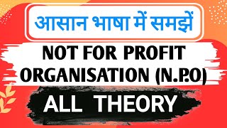 Not for profit organisation NPO  आसान भाषा में  Class 12th  Accounts  Lecture 1 [upl. by Avuha]