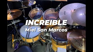 INCREIBLE  Miel San Marcos  Drum Cover [upl. by Alema397]