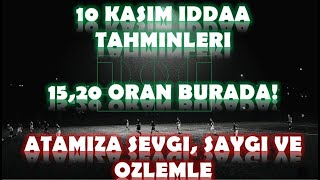 10 Kasım İddaa Tahminleri  FenerbahçeSivasspor  BaşakşehirBeşiktaş  1520 Oran Burada [upl. by Pascia128]