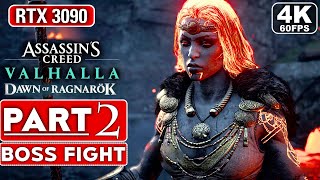 ASSASSINS CREED VALHALLA Dawn Of Ragnarok Gameplay Walkthrough Part 2 4K 60FPS  No Commentary [upl. by Illah]