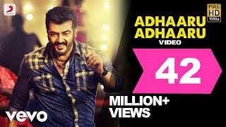 அதாரு அதாரு Song  Yennai Arindhaal Songs  Adhaaru Adhaaru Video Song  Ajith Kumar  Arun Vijay [upl. by Anton]