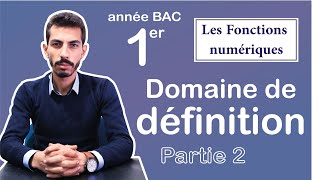 Domaine de définition dune fonction Partie 2 مجموعة تعريف دالة [upl. by Ococ]